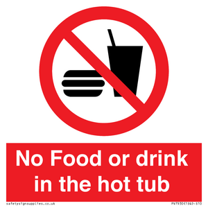 No Food or drink in the hot tub